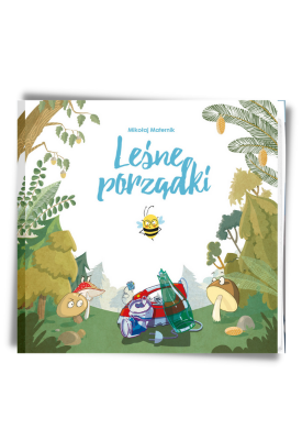 Leśne porządki